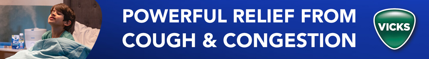 Child next to a Vicks humidifier. Text on a blue background reads, "Powerful relief from cough & congestion" with Vicks logo.